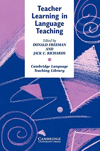 Stock image for Teacher Learning in Language Teaching (Cambridge Language Teaching Library) for sale by Chiron Media