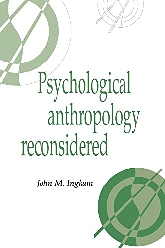 Imagen de archivo de Psychological Anthropology Reconsidered (Publications of the Society for Psychological Anthropology, Series Number 8) a la venta por HPB-Red