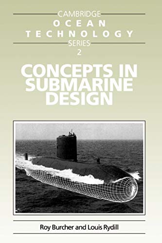 9780521559263: Concepts in Submarine Design: 2 (Cambridge Ocean Technology Series, Series Number 2)