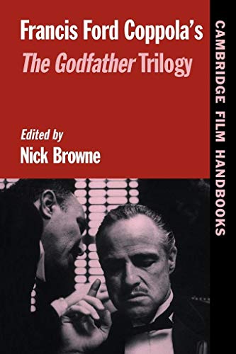 Beispielbild fr Francis Ford Coppola's The Godfather Trilogy (Cambridge Film Handbooks) zum Verkauf von BooksRun
