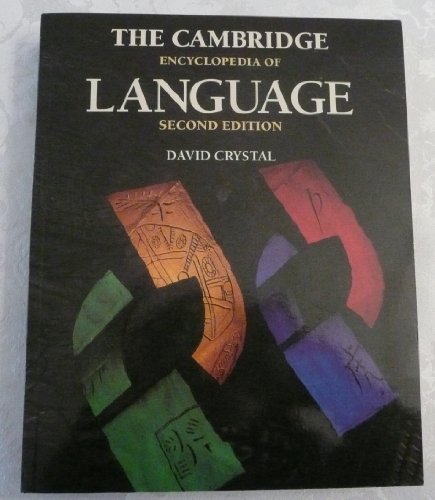 Stock image for The Cambridge Encyclopedia of Language for sale by AwesomeBooks