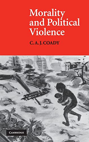 Beispielbild fr Morality and political violence. zum Verkauf von Kloof Booksellers & Scientia Verlag