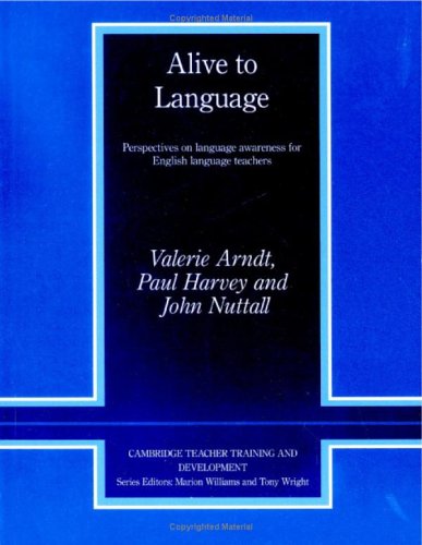 Stock image for Alive to Language: Perspectives on Language Awareness for English Language Teachers (Hardcover) for sale by Grand Eagle Retail