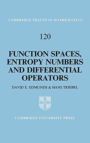 Beispielbild fr Function Spaces, Entropy Numbers, Differential Operators (Cambridge Tracts in Mathematics, Band 120) zum Verkauf von Buchpark