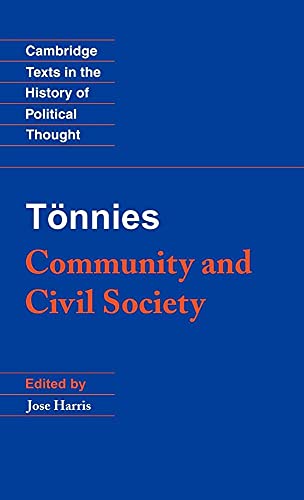 9780521561198: Tnnies: Community and Civil Society (Cambridge Texts in the History of Political Thought)