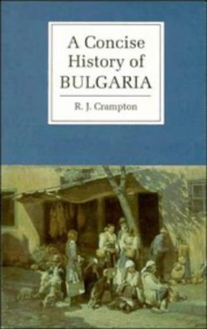 9780521561839: A Concise History of Bulgaria (Cambridge Concise Histories)