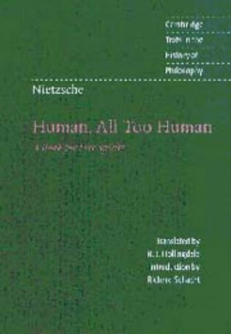 Imagen de archivo de Nietzsche: Human, All Too Human: A Book for Free Spirits a la venta por ThriftBooks-Atlanta