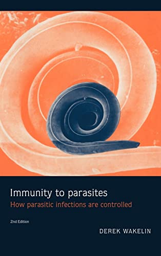 9780521562454: Immunity to Parasites: How Parasitic Infections are Controlled