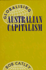 Beispielbild fr Globalising Australian Capitalism zum Verkauf von Buyback Express