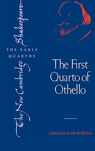 9780521562577: The First Quarto of Othello Hardback (The New Cambridge Shakespeare: The Early Quartos)