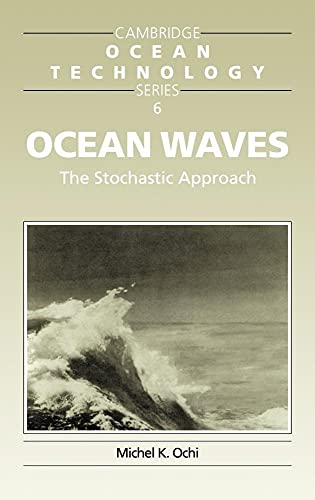 9780521563789: Ocean Waves: The Stochastic Approach (Cambridge Ocean Technology Series, Series Number 6)