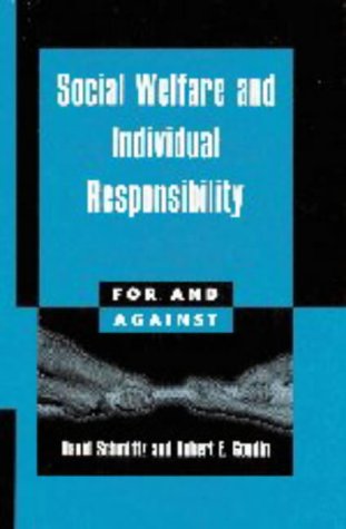 9780521564168: Social Welfare and Individual Responsibility (For and Against)