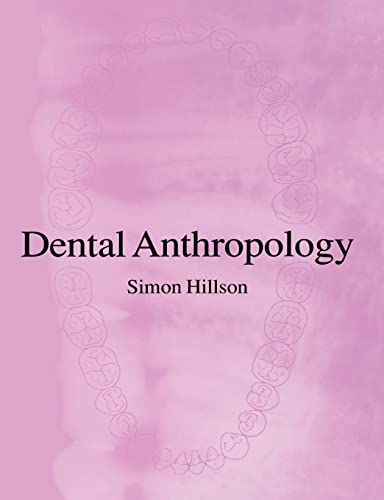 Stock image for Dental Anthropology for sale by WorldofBooks