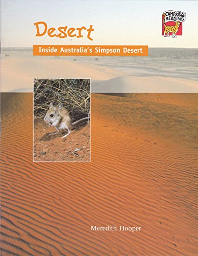 Stock image for Desert: Inside Australia's Simpson Desert (Cambridge Reading) for sale by Wonder Book