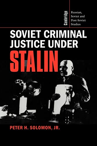 Stock image for Soviet Criminal Justice Under Stalin for sale by ThriftBooks-Dallas