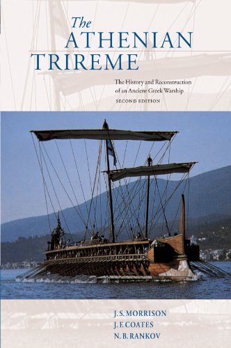Stock image for The Athenian Trireme: The History and Reconstruction of an Ancient Greek Warship for sale by Books Unplugged