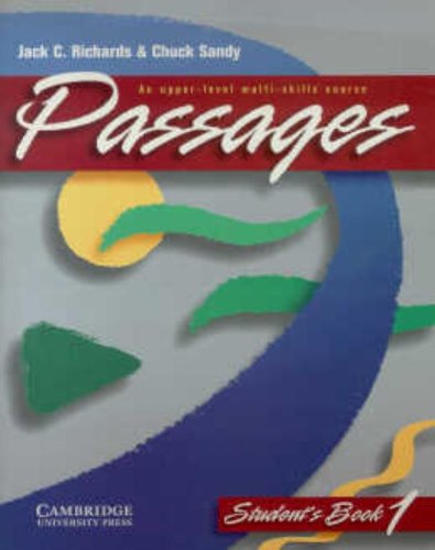 9780521564724: Passages Student's book 1: An Upper-level Multi-skills Course