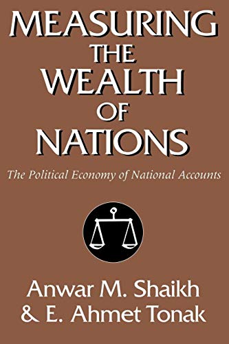 Imagen de archivo de Measuring the Wealth of Nations: The Political Economy of National Accounts a la venta por Chiron Media