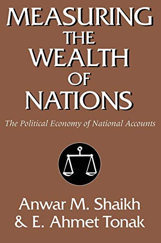 Stock image for Measuring the Wealth of Nations: The Political Economy of National Accounts for sale by HPB-Red