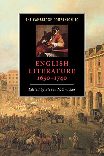 9780521564885: The Cambridge Companion to English Literature, 1650-1740 (Cambridge Companions to Literature)