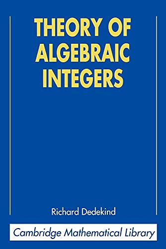 Imagen de archivo de Theory of Algebraic Integers (Cambridge Mathematical Library) a la venta por Bahamut Media