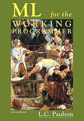 9780521565431: ML for the Working Programmer, 2nd Edition