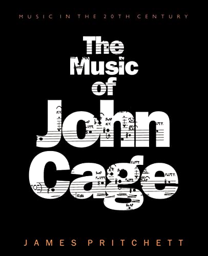 9780521565448: The Music of John Cage Paperback: 5 (Music in the Twentieth Century, Series Number 5)