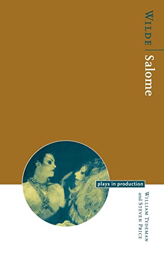 9780521565455: Wilde: Salome (Plays in Production)