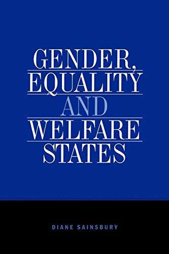 Beispielbild fr Gender, Equality and Welfare States zum Verkauf von Better World Books