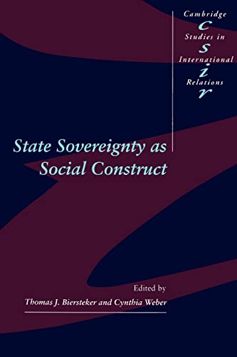 Beispielbild fr State Sovereignty as Social Construct (Cambridge Studies in International Relations, Series Number 46) zum Verkauf von HPB-Red
