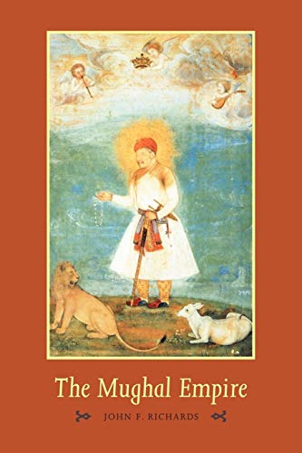 The Mughal Empire (The New Cambridge History of India)