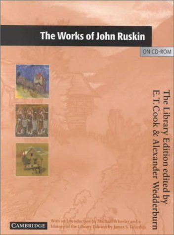 The Works of John Ruskin on CD-ROM CD-ROM: The Library Edition (9780521566049) by Ruskin, John