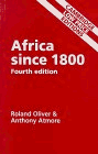 Africa Since 1800 (9780521566452) by Roland Oliver; Anthony Atmore