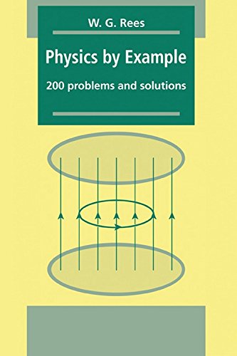 9780521566971: Physics by Example: 200 Problems and Solutions