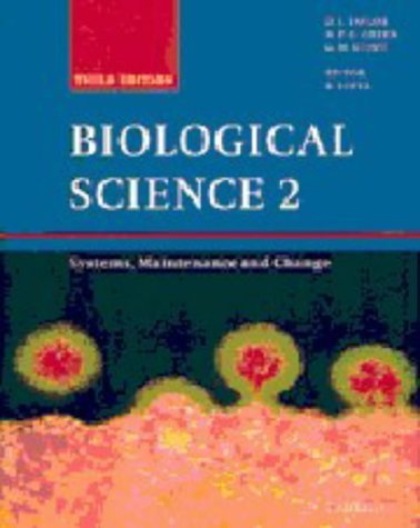 Beispielbild fr Biological Science 2: Systems, Maintenance and Change zum Verkauf von MusicMagpie