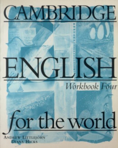 9780521568111: Cambridge English for the World 4 Workbook