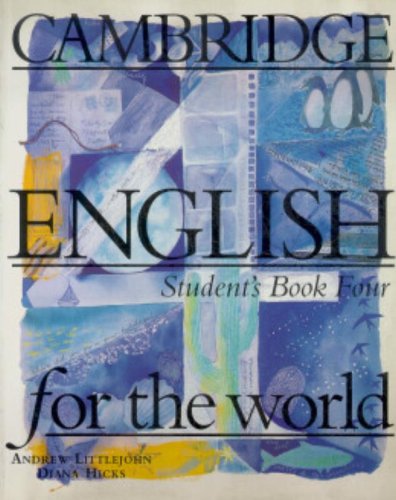 9780521568159: Cambridge English for the World 4 Student's book