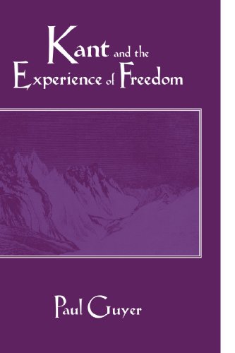 Stock image for Kant and the Experience of Freedom: Essays on Aesthetics and Morality for sale by SecondSale