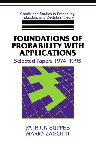 9780521568357: Foundations of Probability with Applications: Selected Papers 1974–1995 (Cambridge Studies in Probability, Induction and Decision Theory)
