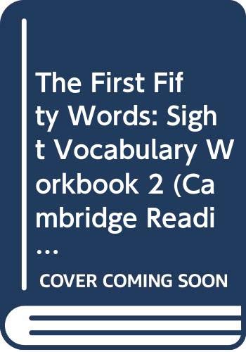 The First Fifty Words: Sight Vocabulary Workbook 2 (Cambridge Reading) (9780521568494) by Brown, Richard; Ruttle, Kate