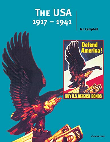 Stock image for The USA 1917-1941 (Cambridge History Programme Key Stage 4) for sale by WorldofBooks