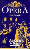 Adventures in Music Opera Audio Cassette Set (2 Cassettes) (9780521569446) by Bennett, Roy