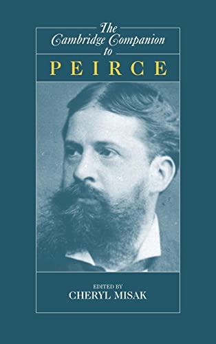 Beispielbild fr The Cambridge Companion to Peirce zum Verkauf von Revaluation Books