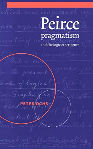 Peirce, pragmatism and the logic of scripture