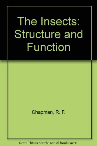 The Insects: Structure and Function - Chapman, R. F.