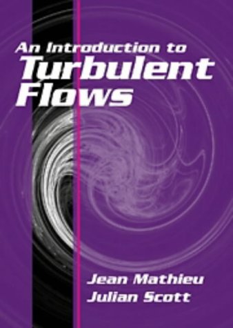 9780521570664: An Introduction to Turbulent Flow
