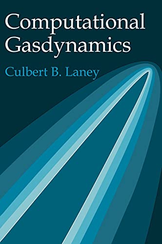 Stock image for Computational Gasdynamics for sale by Lucky's Textbooks