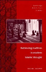 9780521570770: Rethinking Tradition in Modern Islamic Thought (Cambridge Middle East Studies, Series Number 5)