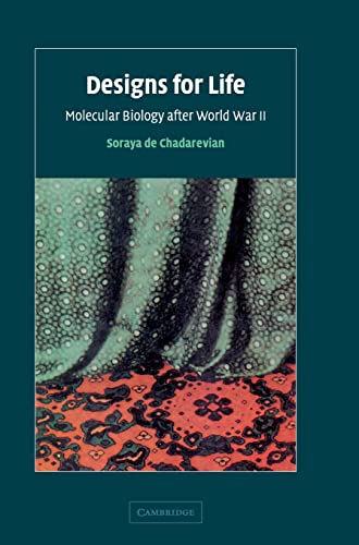 9780521570787: Designs for Life: Molecular Biology after World War II