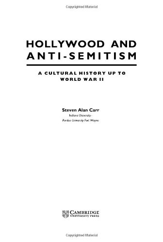 Beispielbild fr Hollywood and Anti-Semitism: A Cultural History up to World War II (Cambridge Studies in the History of Mass Communication) zum Verkauf von HPB-Red